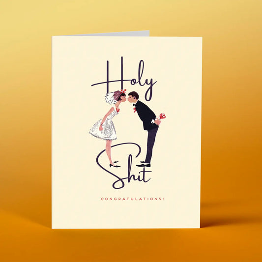 Holy Shit Congratulations Card