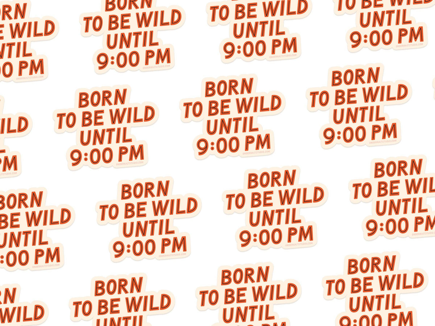 Born To Be Wild Sticker