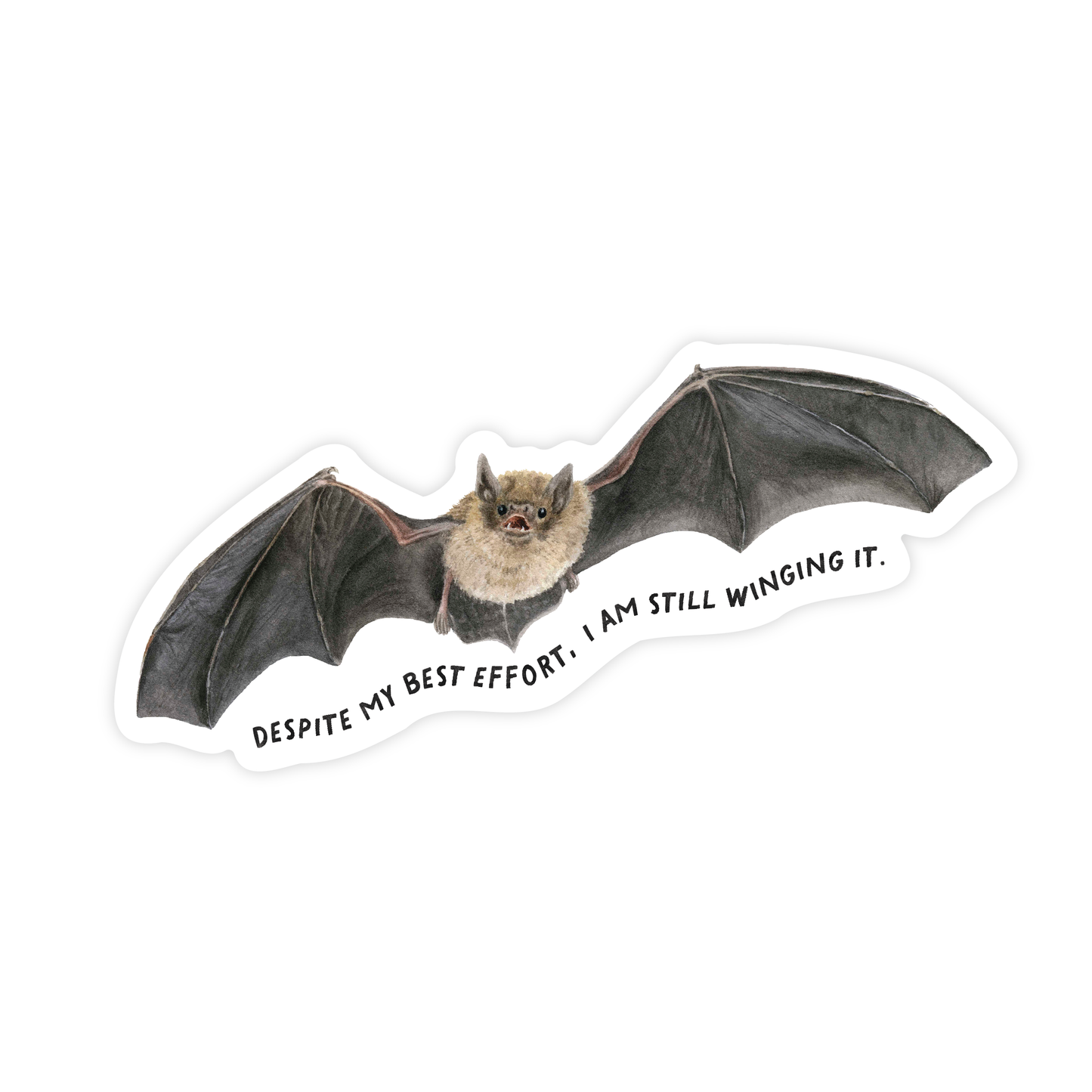 Still Winging It Sticker