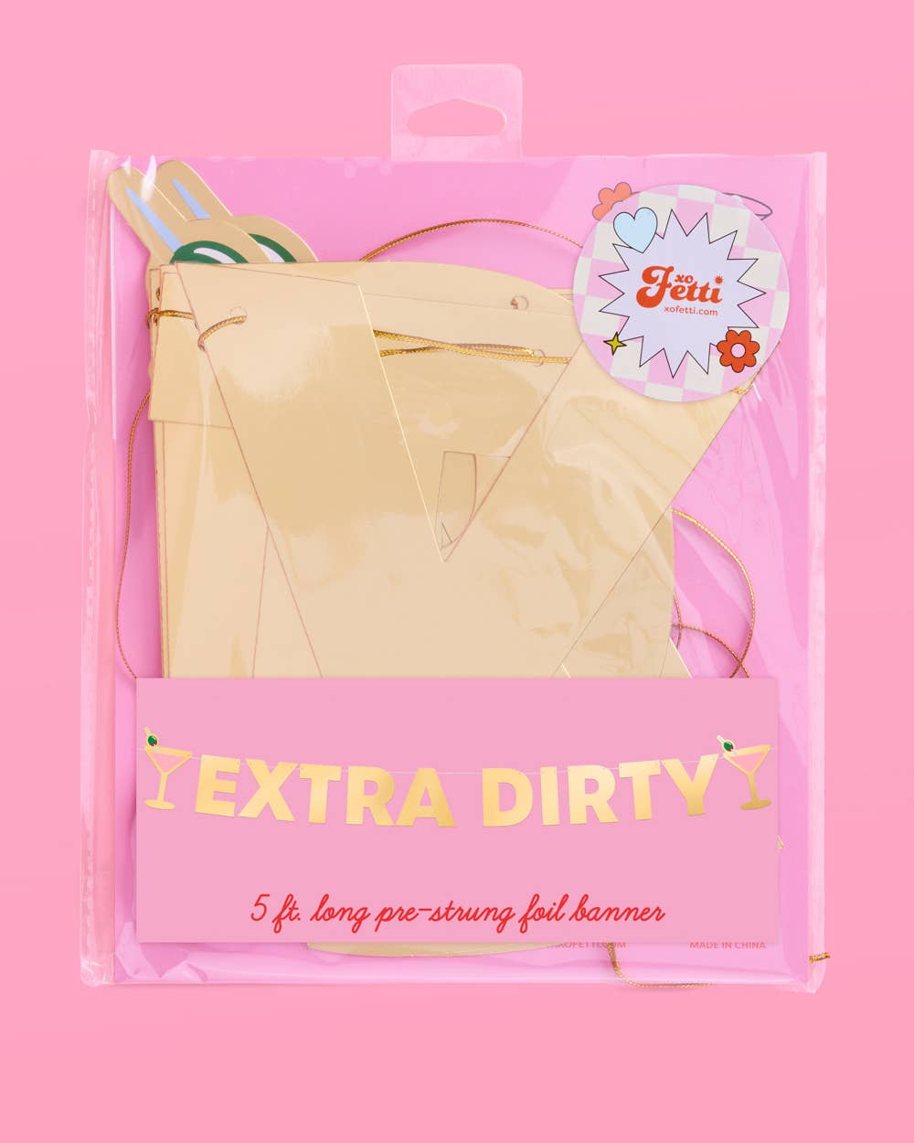 Extra Dirty Banner - gold foil banner