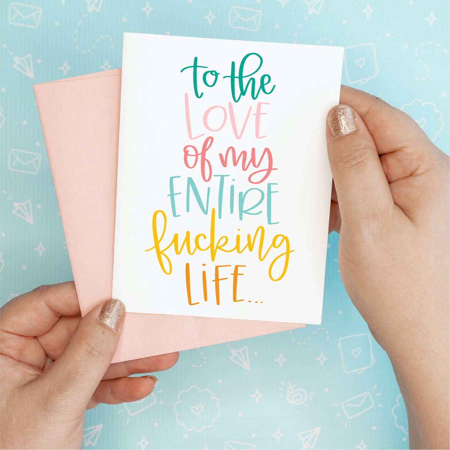 Love of my Life Card