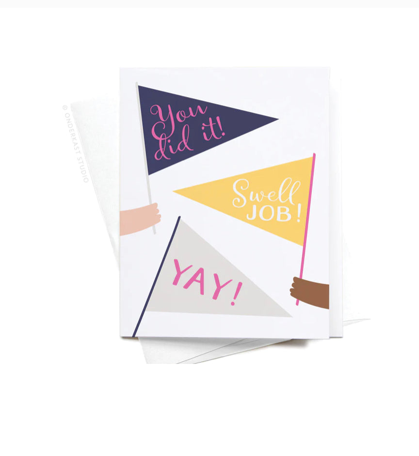 You Did It Greeting Card