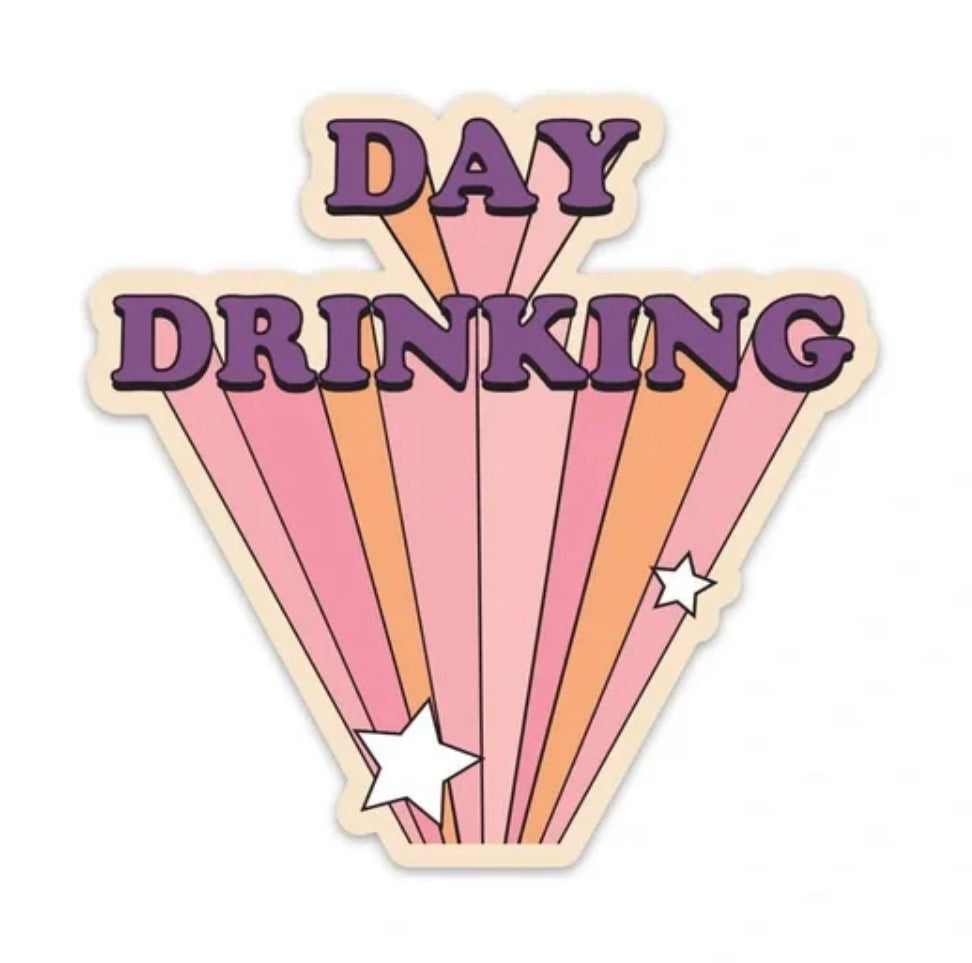 Day Drinking Sticker