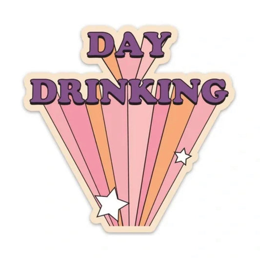 Day Drinking Sticker