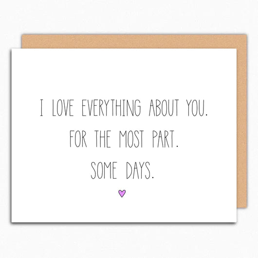 Some Days Greeting Card