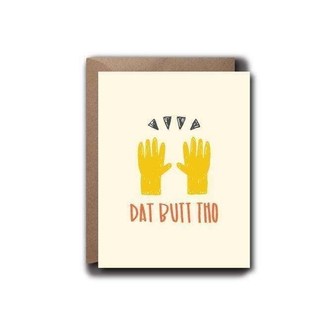 Dat Butt Tho Card