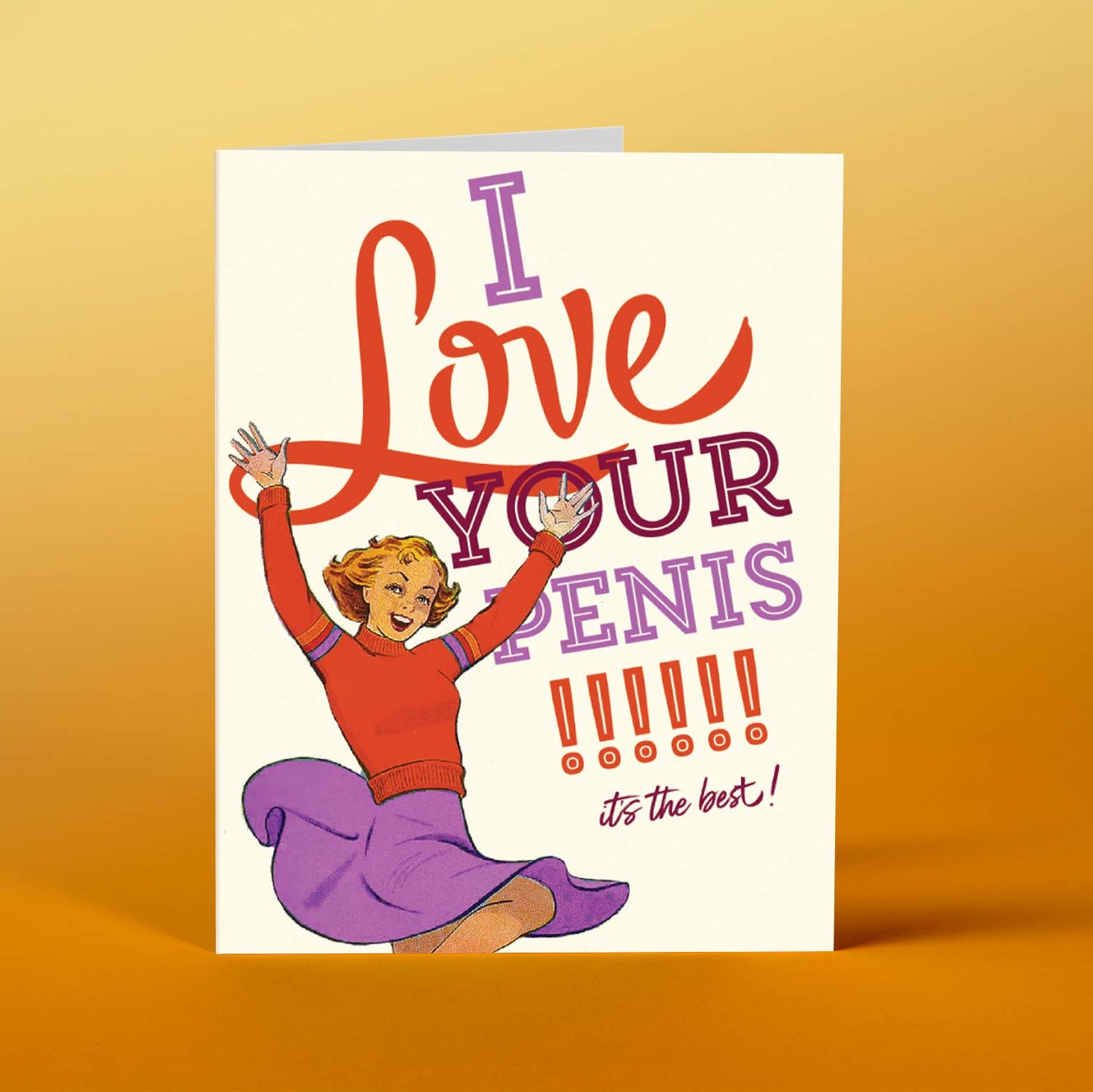 I Love Your Penis Card