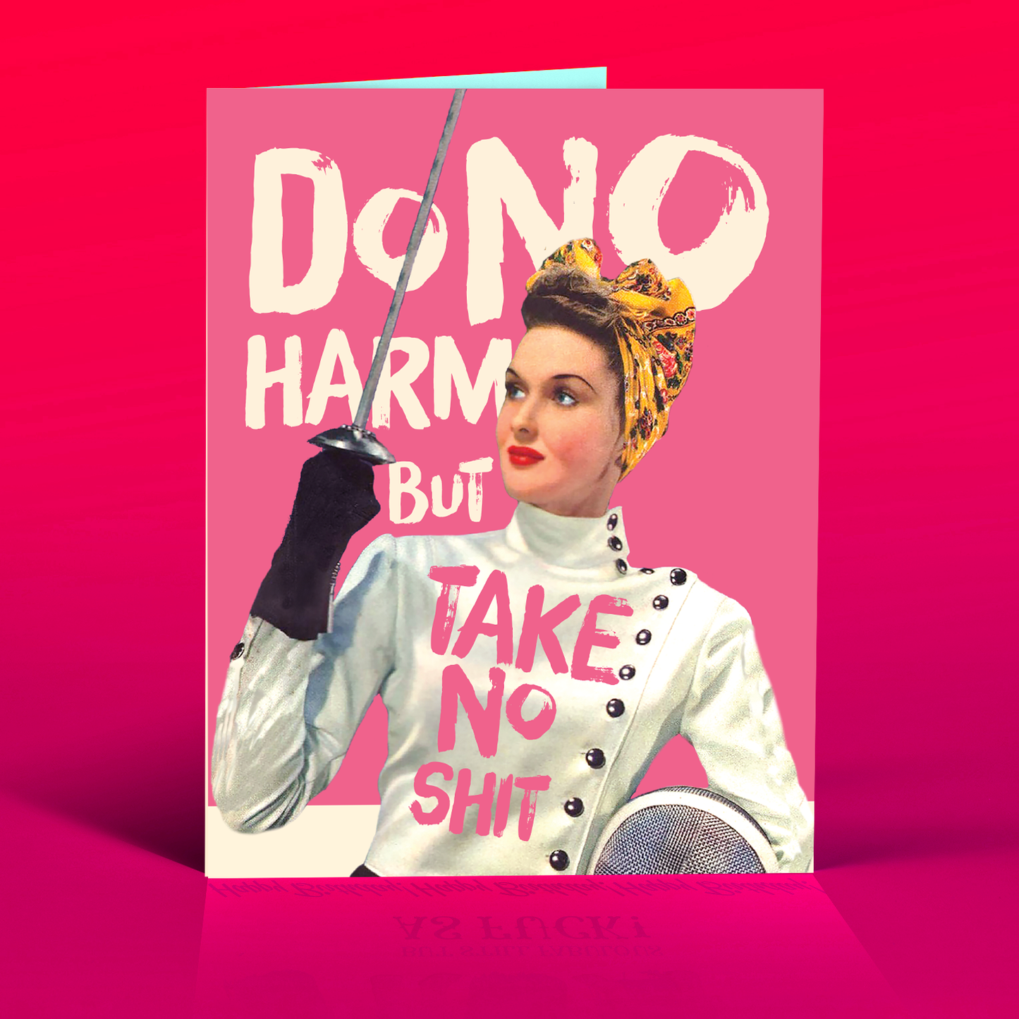 Do No Harm Take No Shit Empowerment Card