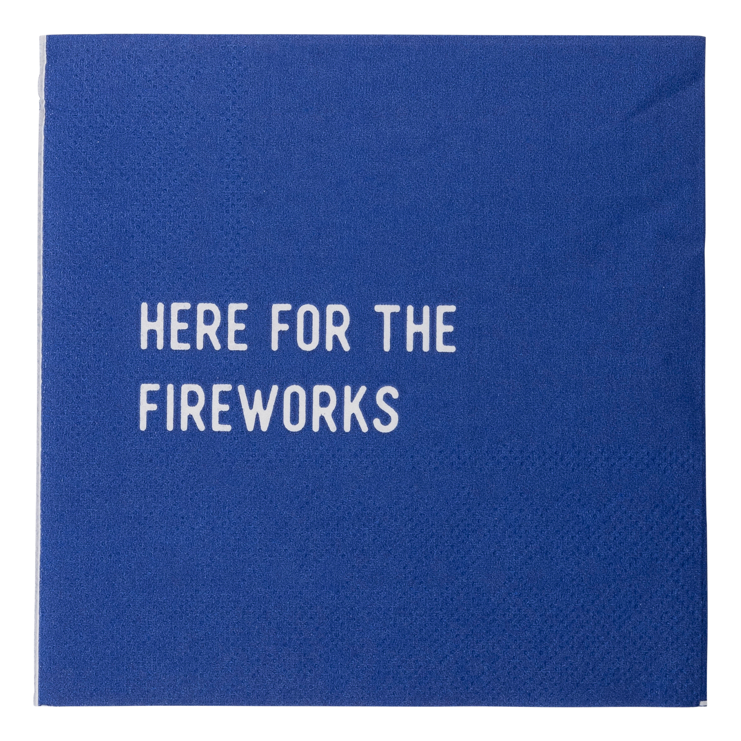 Here For Fireworks Paper Cocktail Napkin