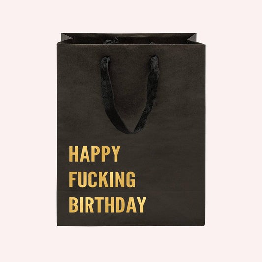 Happy Fucking Birthday Funny Gift Bag