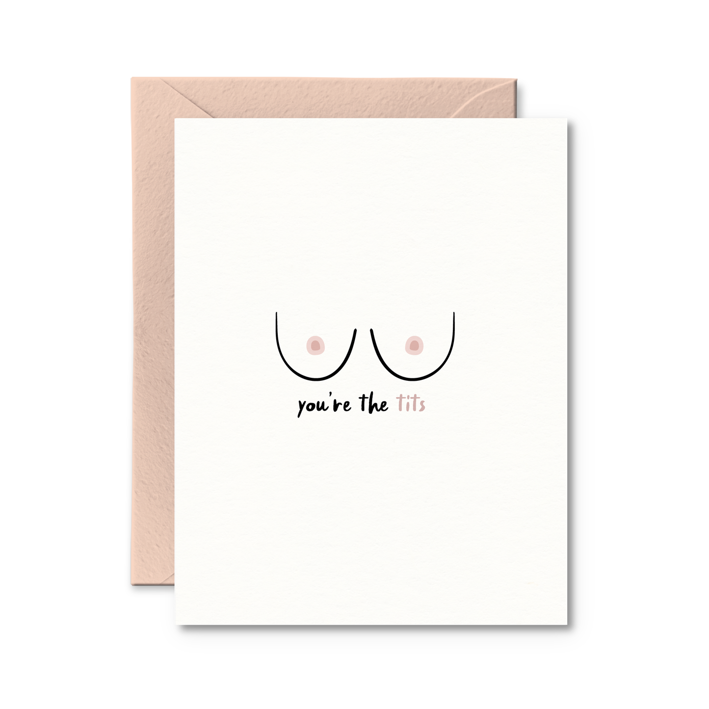 You're The Tits Card