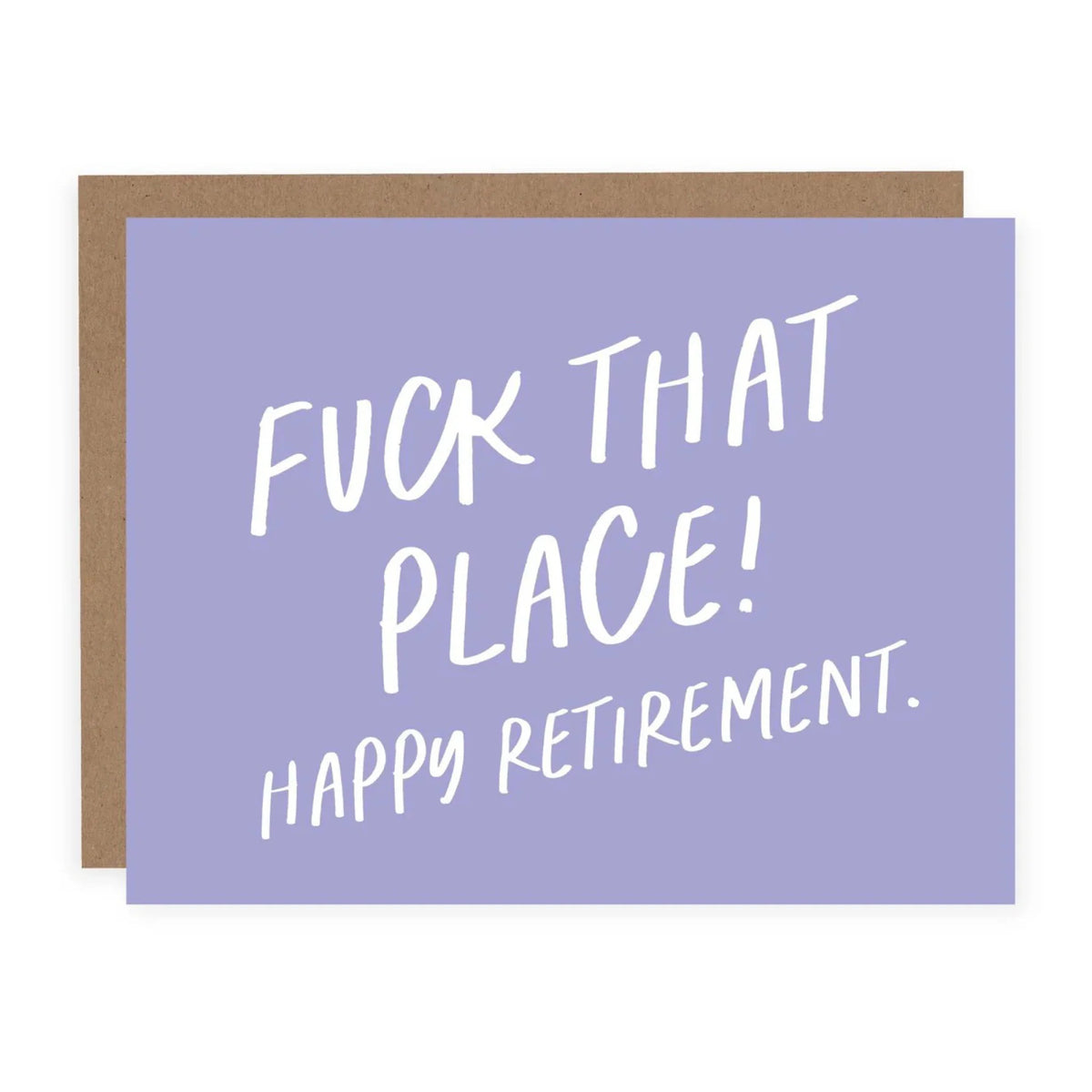 Fuck That Place Card