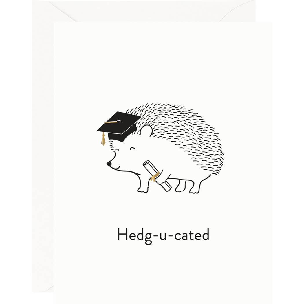 Hedg-u-cated Graduation Card