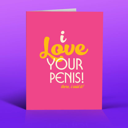 LOVE YOUR PENIS