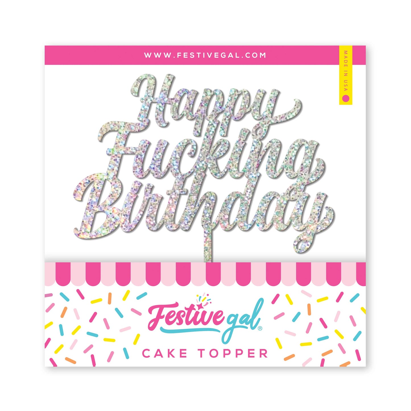 Festive Gal Happy Birthday Cake Topper