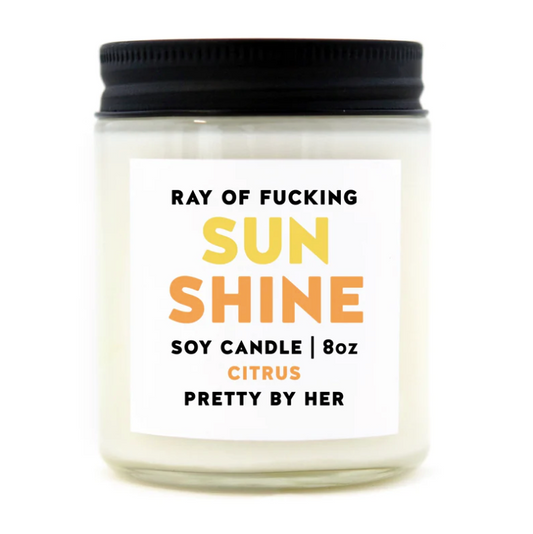 Ray of Fucking Sun Shine Candle