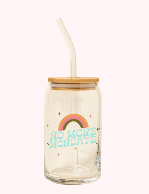 Can Glass w/ Lid + Straw- No More Mondays
