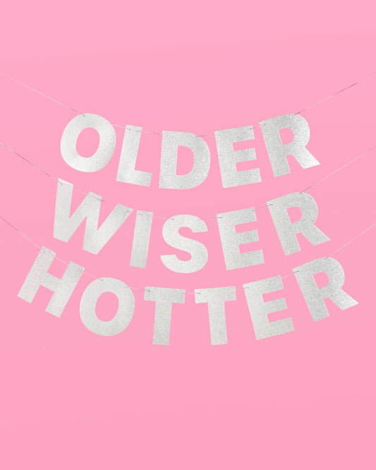 Older Wiser Hotter Banner