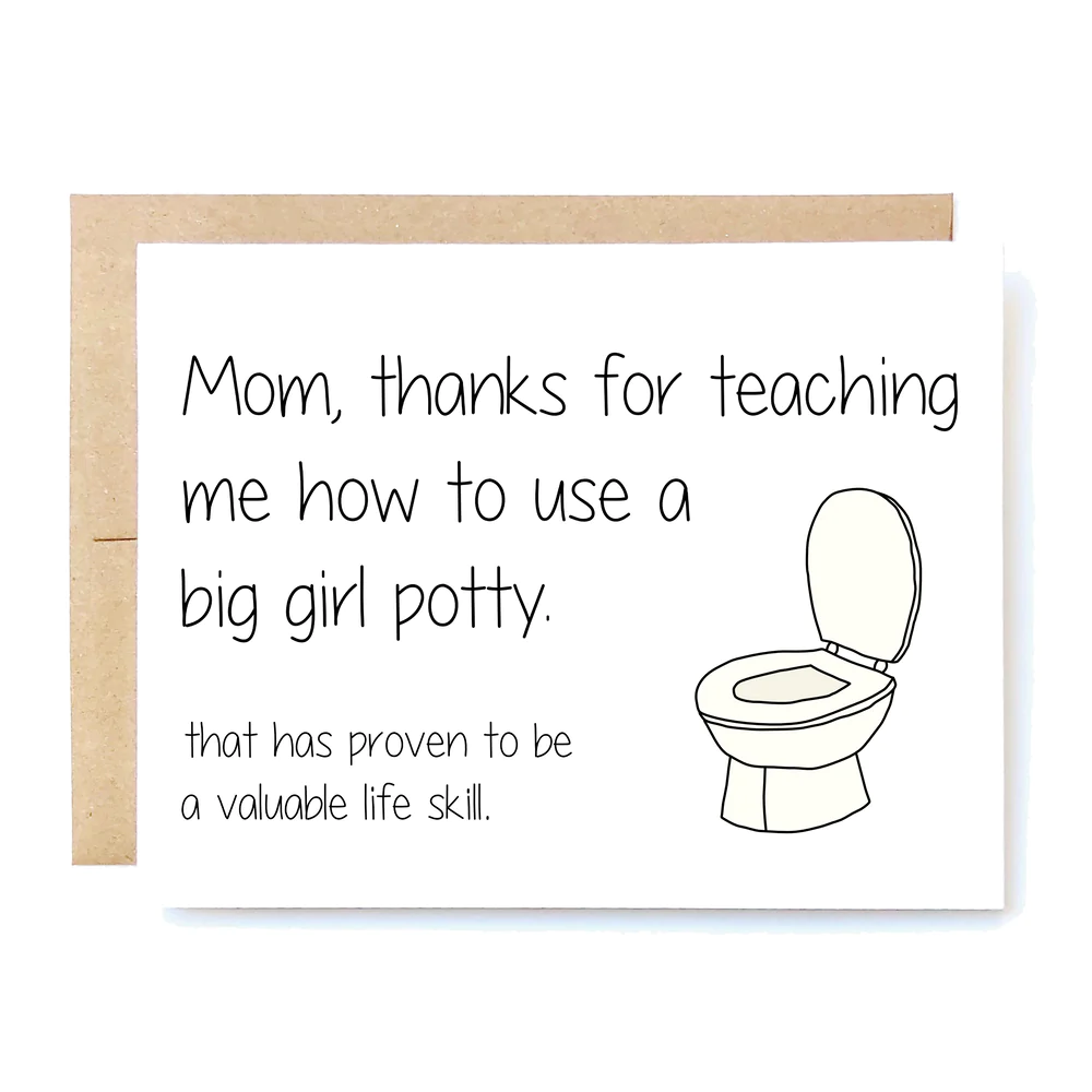 Big Girl Potty Mothers Day Card