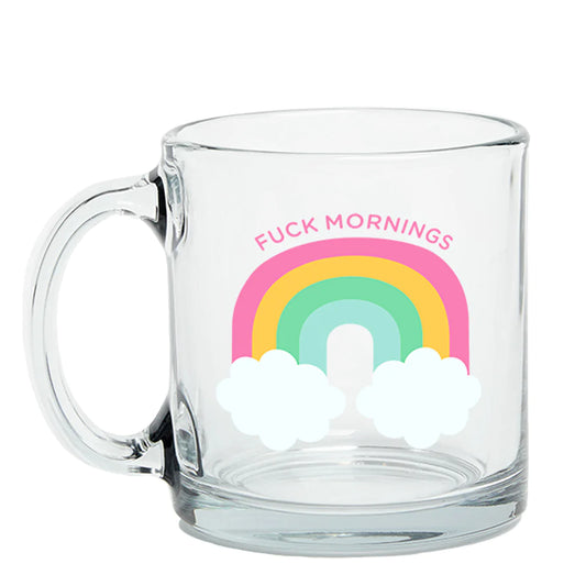Fuck Mornings Glass Mug