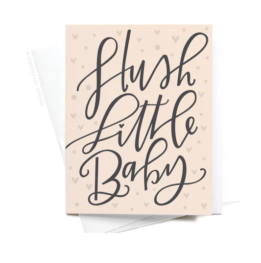 Hush Little Baby Card