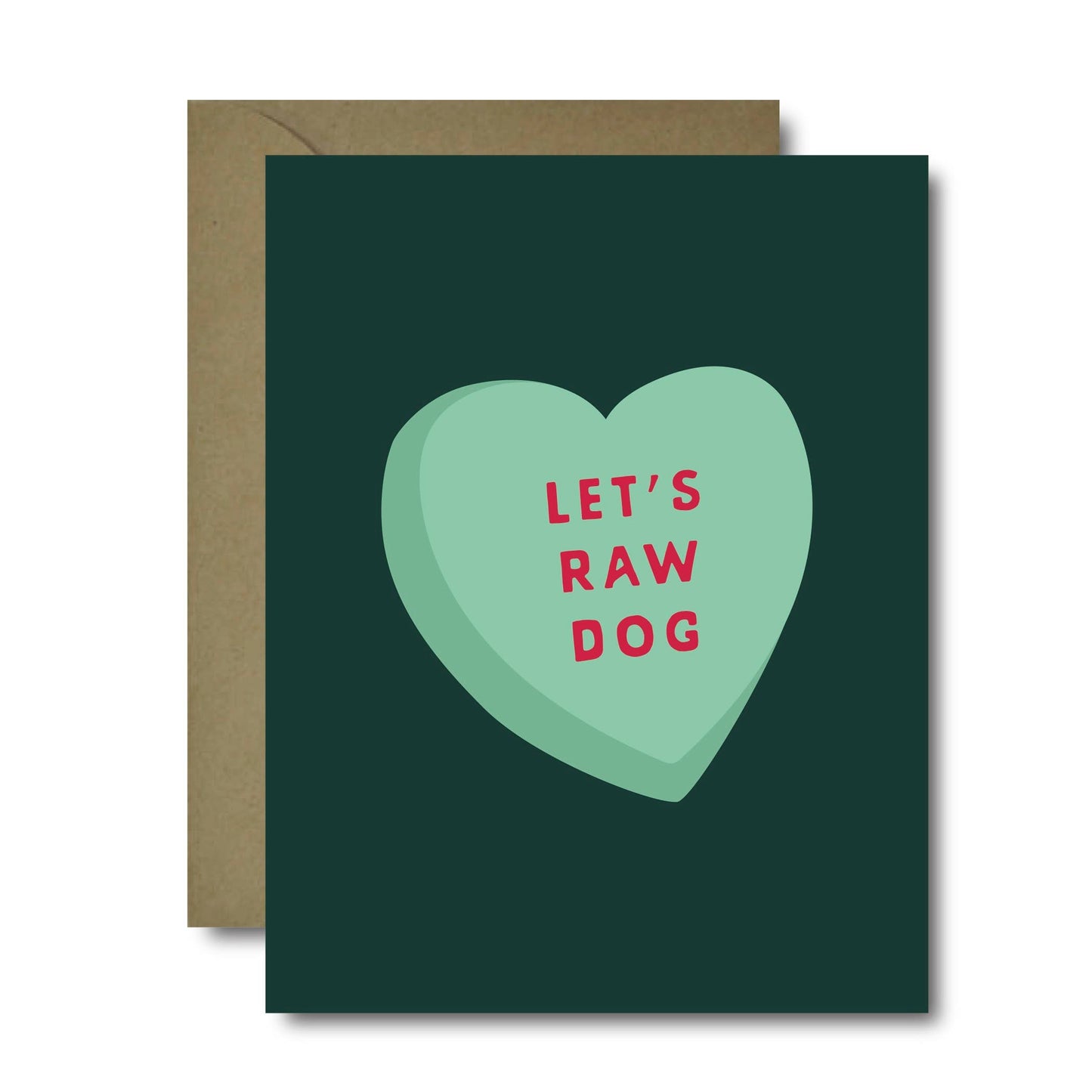 Let's Raw Dog Card