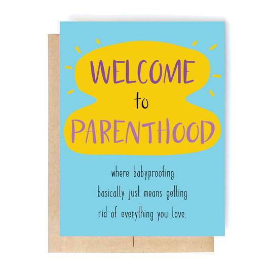 Welcome to Parenthood Babyproofing Card