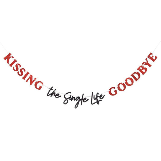 Kissing The Single Life Goodbye Banner