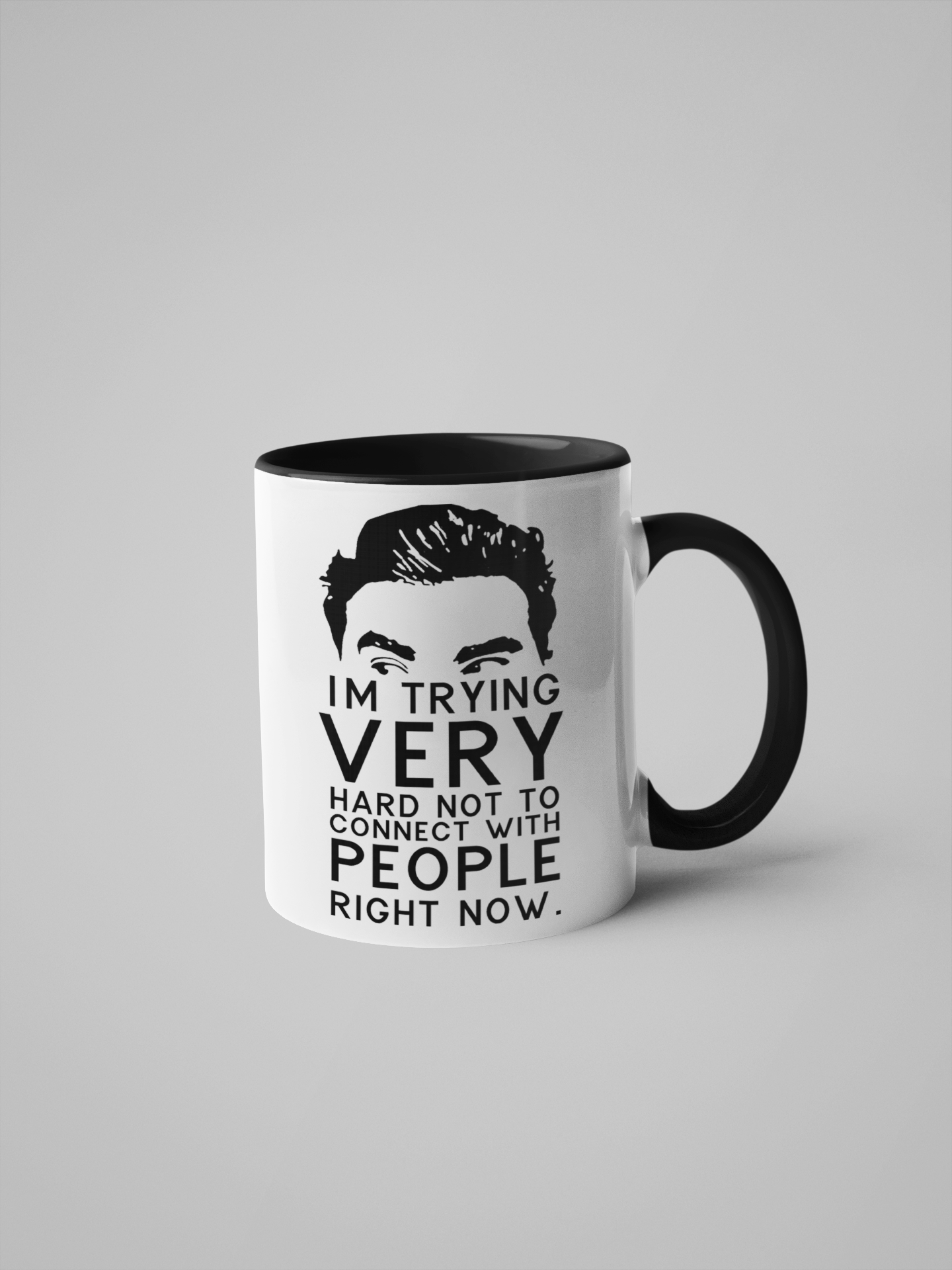 I'm Trying Very Hard Not to Connect with People Schitt's Creek Mug - Black and White