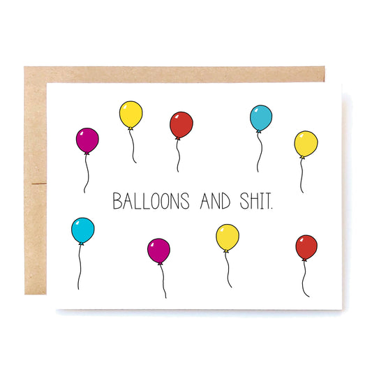 Balloons and Shit Card